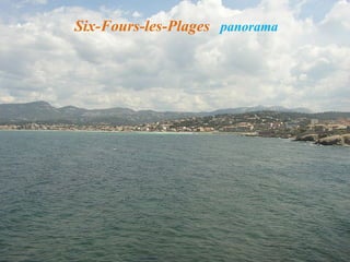 Six-Fours-les-Plages panorama
 