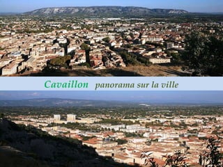 Cavaillon  panorama sur la ville 