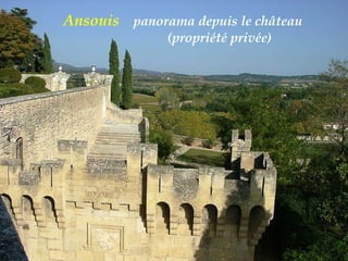 Ansouis  panorama depuis le château  .  (propriété privée) 