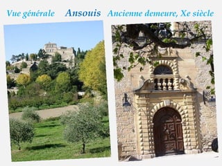 Vue générale  Ansouis   Ancienne demeure, Xe siècle  