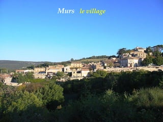 Murs  le village 