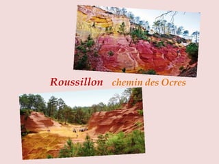 Roussillon   chemin   des   Ocres   