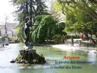 Avignon   le   jardin des   Doms sur le rocher des Doms  