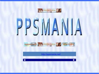http://ppsmania.net/     