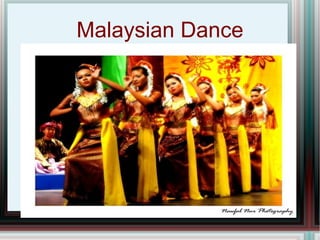 Malaysian Dance 