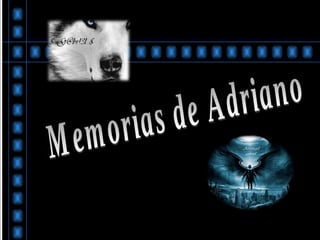 Memorias de Adriano  