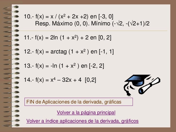 ln(y)=2ln(x)+ln(10) minimos y Maximos ln(y)=2ln(x)+ln(10) minimos y Maximos