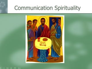 Communication Spirituality 