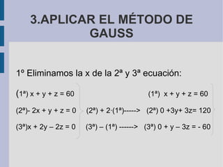 Me To Do Gauss C:\Fakepath\Metodo Gauss | ODP