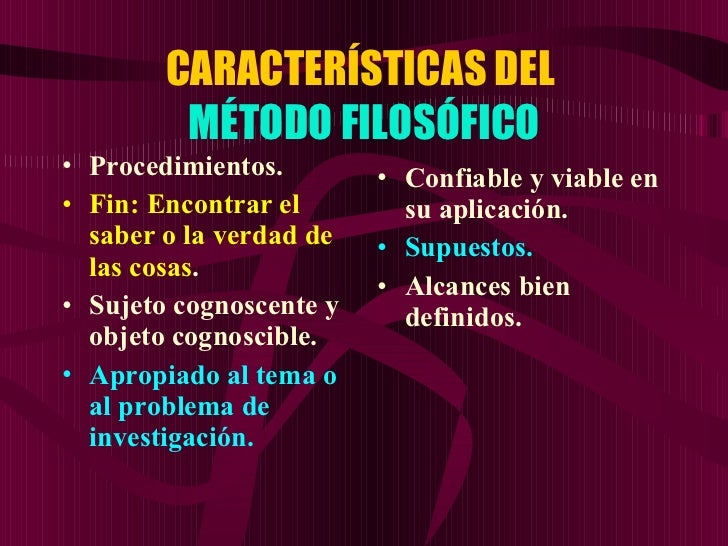 métodos y concepciones filosóficas