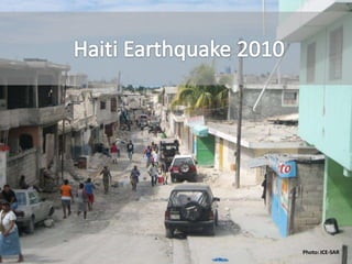 Haiti Earthquake 2010 Photo: ICE-SAR 
