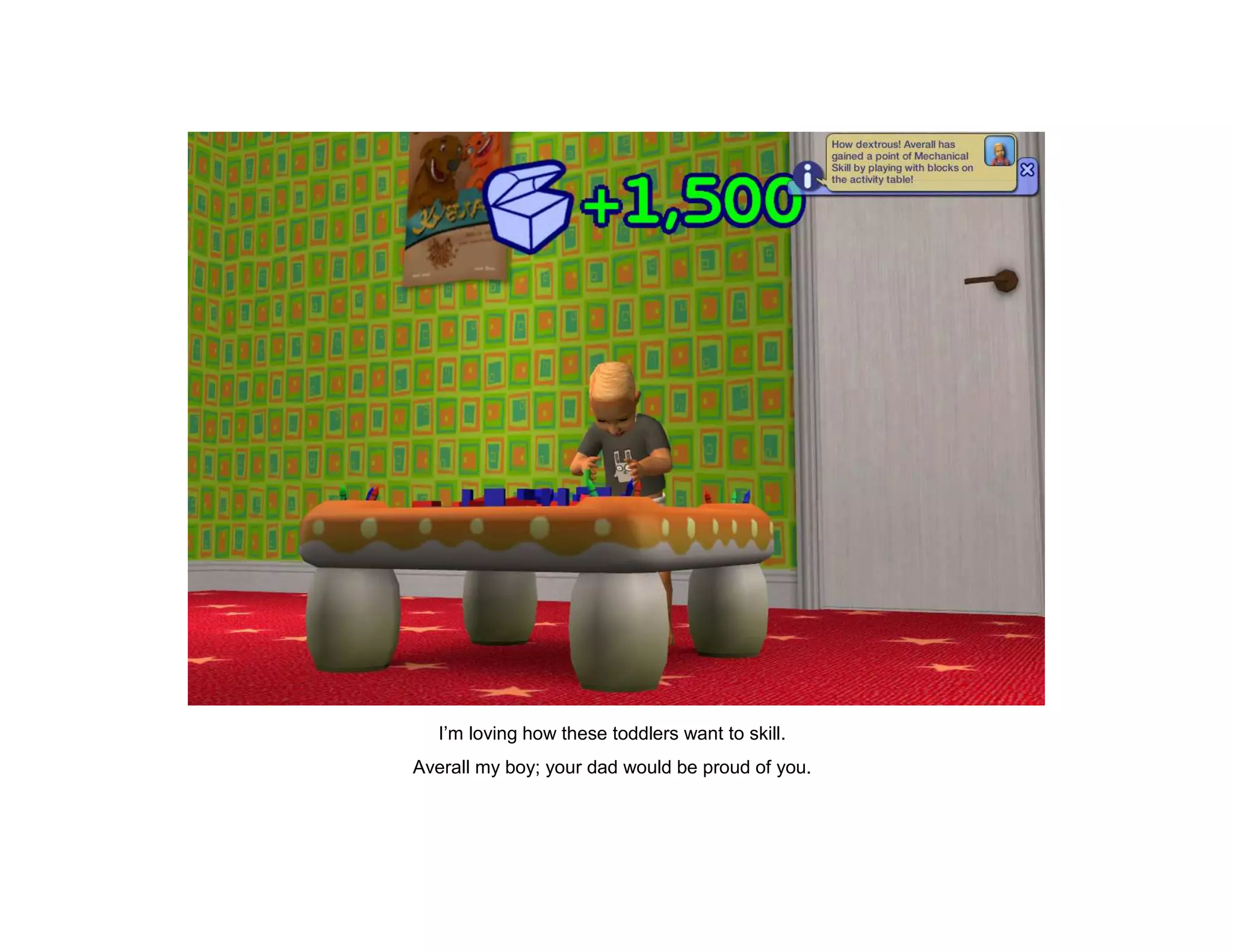 I’m loving how these toddlers want to skill.
Averall my boy; your dad would be proud of you.
 