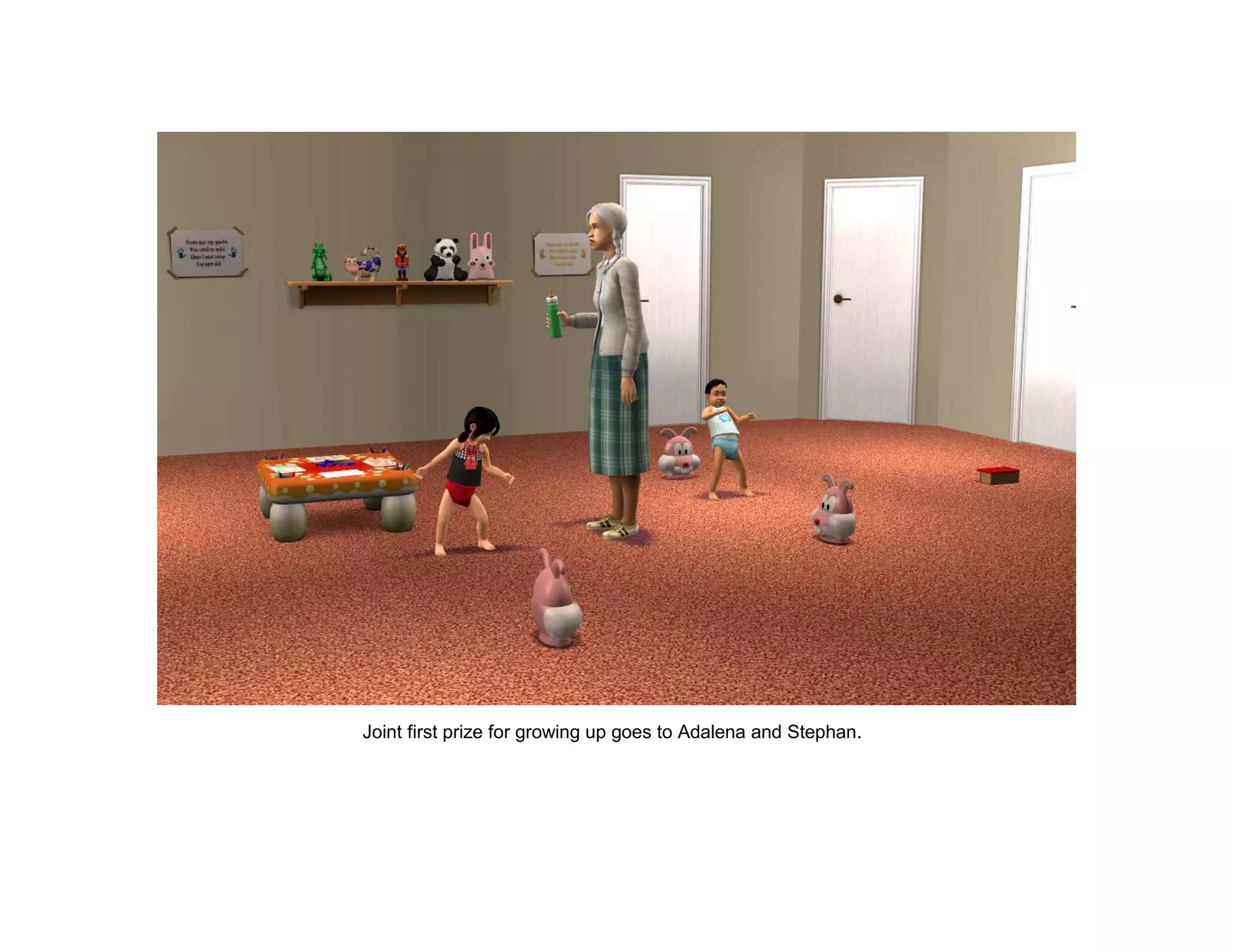 Joint first prize for growing up goes to Adalena and Stephan.
 
