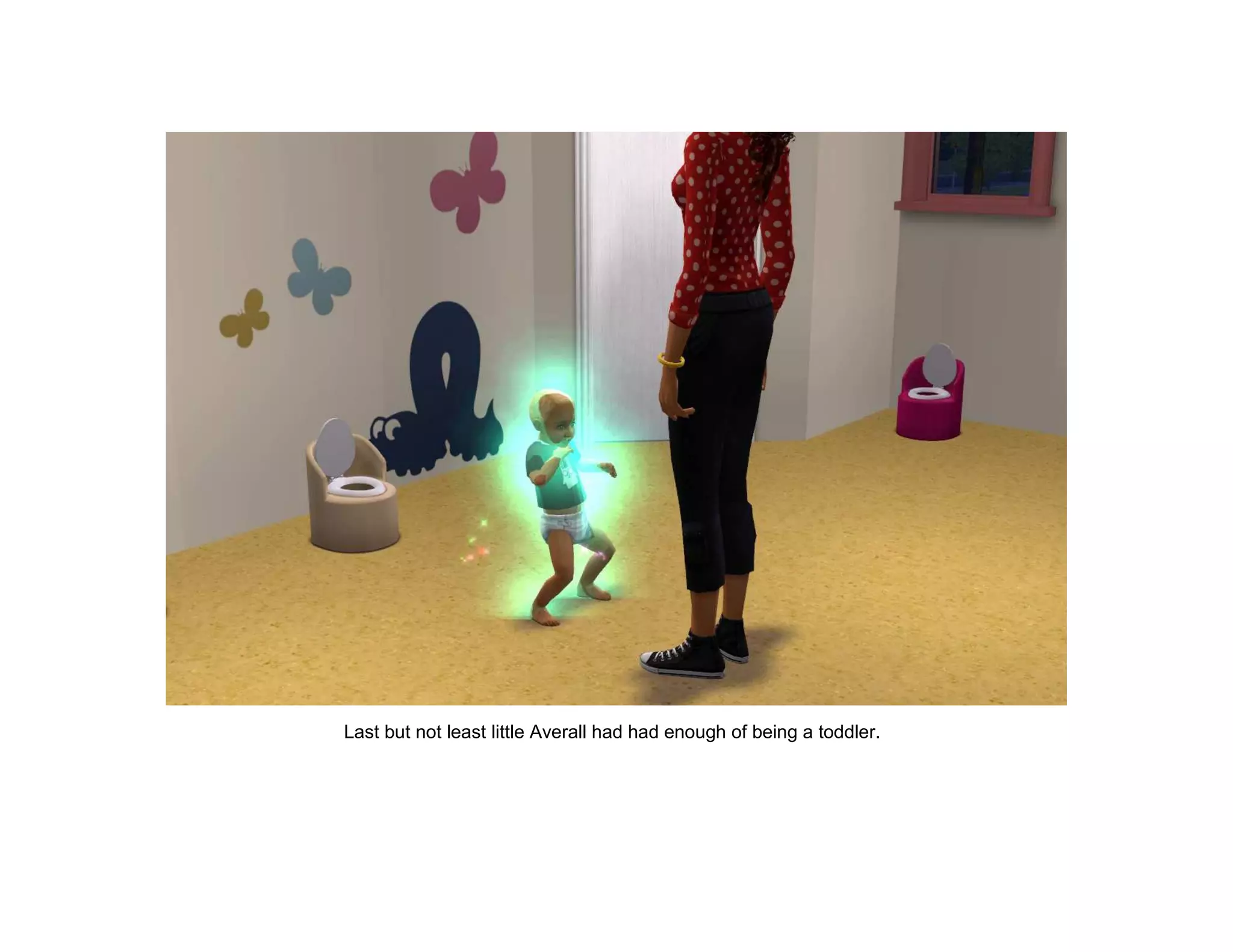 Last but not least little Averall had had enough of being a toddler.
 