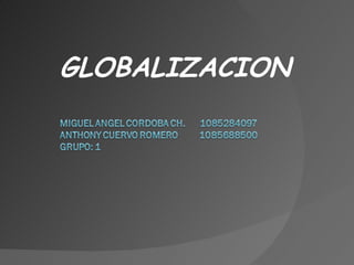 GLOBALIZACION 