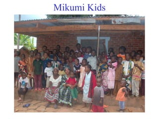 Mikumi Kids 