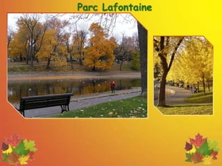 Parc Lafontaine