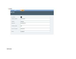 CLIENTE




EMPLEADO
 