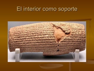 El interior como soporte 