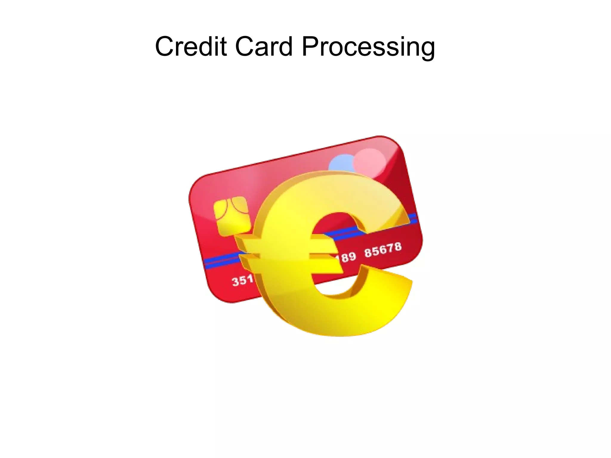 Credit Card Processing 