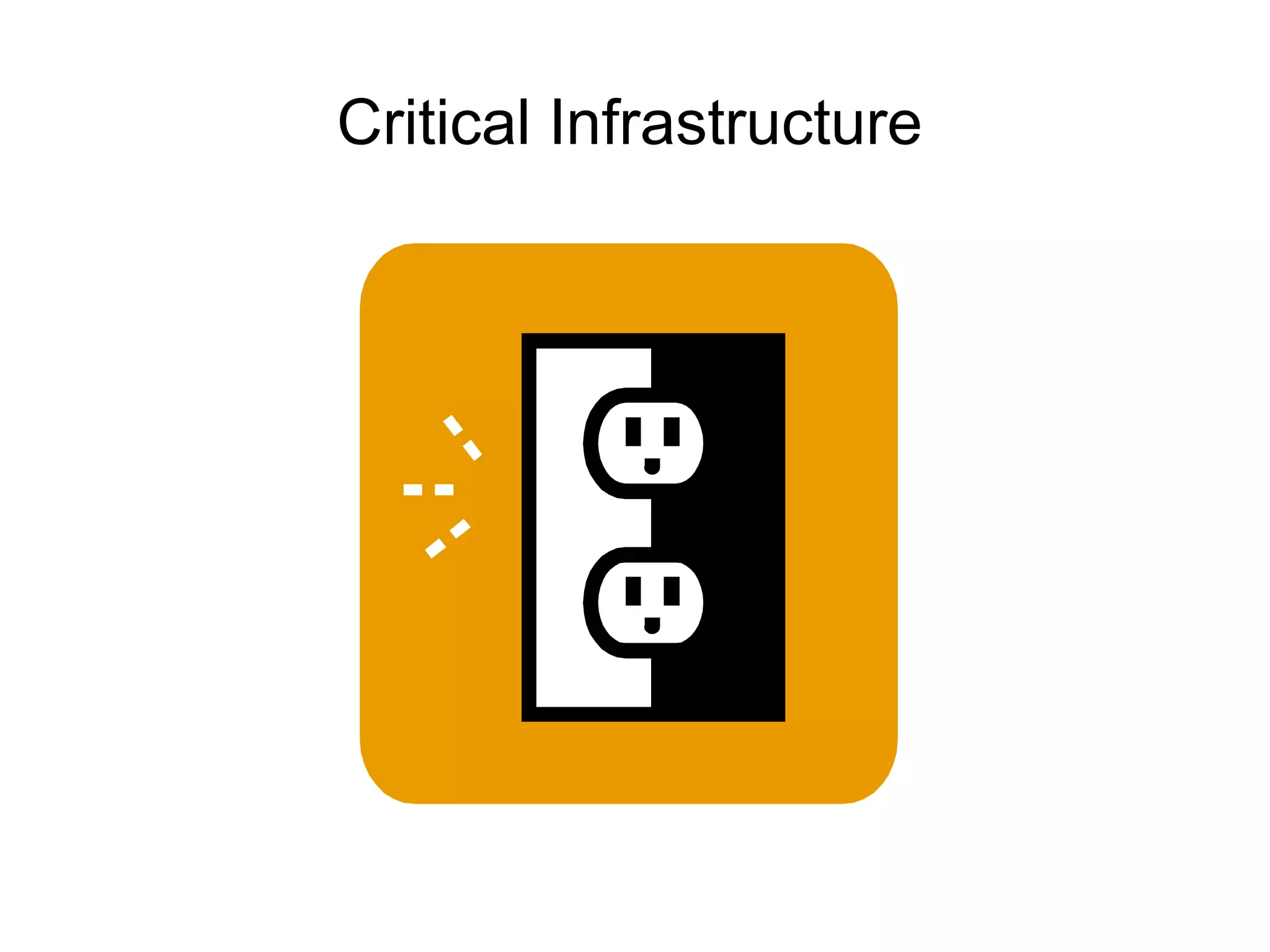 Critical Infrastructure 