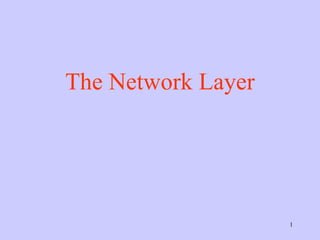 The Network Layer 