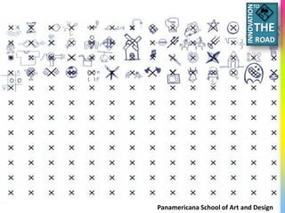 TO




Panamericana School of Art and Design
 