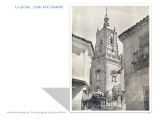 8La iglesia , desde el Gaznatillowww.villadeorgaz.es / Fotos antiguas: calles y edificios.