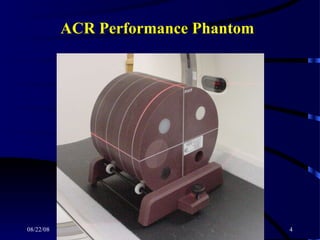 Acr Phantom Score Form.pdf Qaulity Control of CT | PPT