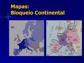 Mapas: Bloqueio Continental 