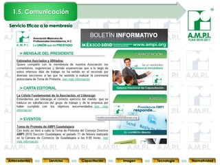 1.5. Comunicación



                                                                               PLAN 2010-2011




       28        28         28            28            28                28              28



Antecedentes   Servicios   Capacitación        Imagen        Tecnología          Normatividad
 