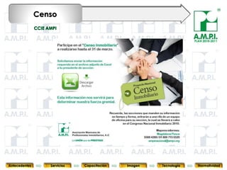 Censo


                                                                                  PLAN 2010-2011




       41           41         41            41            41                41              41



Antecedentes      Servicios   Capacitación        Imagen        Tecnología          Normatividad
 