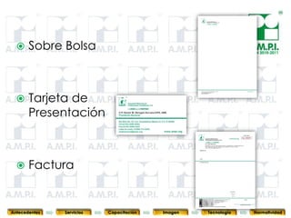     Sobre Bolsa                                                             PLAN 2010-2011




      Tarjeta de
       Presentación



      Factura
       64        64         64            64            64                64              64



Antecedentes   Servicios   Capacitación        Imagen        Tecnología          Normatividad
 