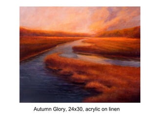 Autumn Glory, 24x30, acrylic on linen 