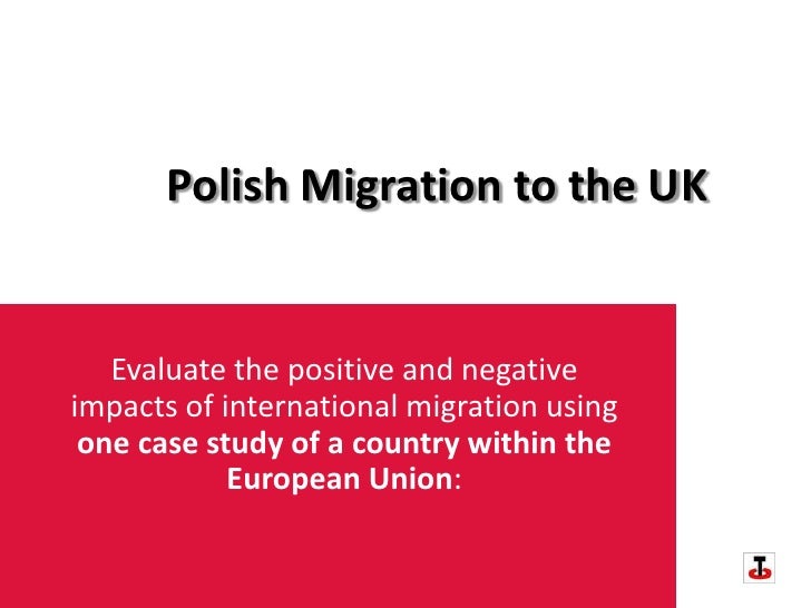 polish migration to uk Mainly on polish migration, largely to the uk, most of it after 2004 in both countries the economic costs and benefits of the flows have been closely scrutinised the focus in the uk has been on the labour market impact for the domestic population and on the fiscal benefits or otherwise of immigrant workers the bur. polish migration to uk Mainly on polish migration, largely to the uk, most of it after 2004 in both countries the economic costs and benefits of the flows have been closely scrutinised the focus in the uk has been on the labour market impact for the domestic population and on the fiscal benefits or otherwise of immigrant workers the bur.