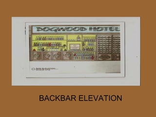 BACKBAR ELEVATION 
