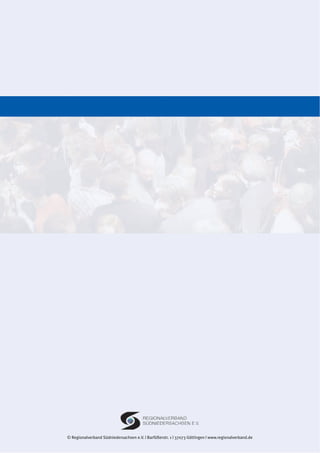 230

© Regionalverband Südniedersachsen e.V. | Barfüßerstr. 1 | 37073 Göttingen | www.regionalverband.de
 