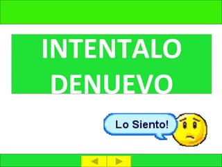 INTENTALO DENUEVO 