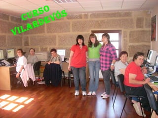 CURSO VILARDEVÓS 