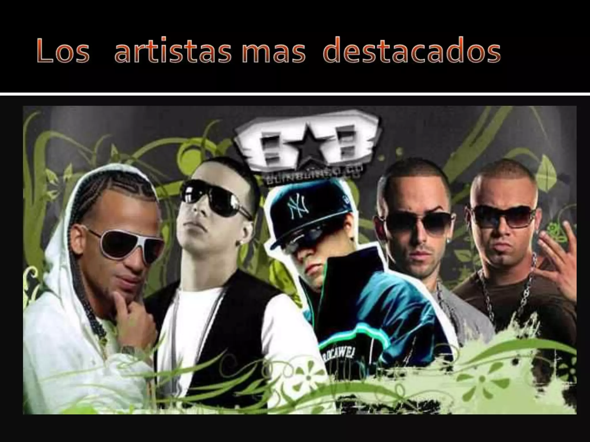 Los   artistas mas  destacados