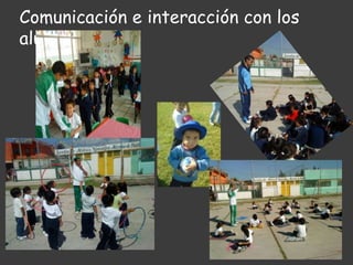 Comunicación e interacción con los alumnos