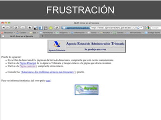 FRUSTRACIÓN
 