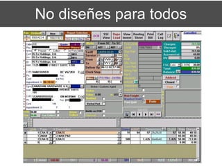 No diseñes para todos
 