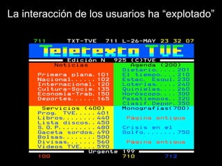 La interacción de los usuarios ha “explotado”
 