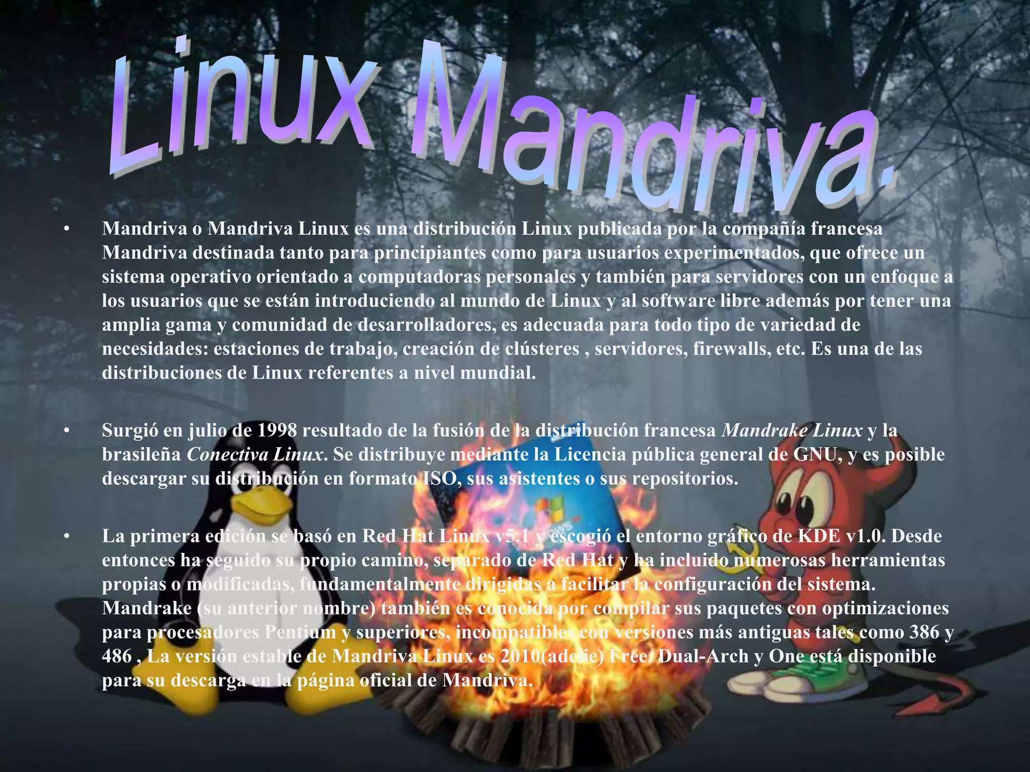 Algunas distribuciones son especialmente conocidas por su uso en servidores y supercomputadoras. No obstante, es posible instalar GNU/Linux en una amplia variedad de hardware como computadoras de escritorio y portátiles.