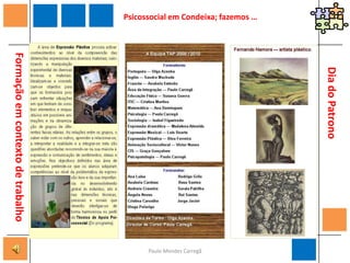 Psicossocial em Condeixa; fazemos …Expressão plásticaFormação em contexto de trabalhoPaulo Mendes Carregã