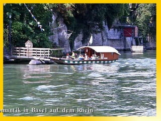 Romantik in Basel auf dem Rhein 