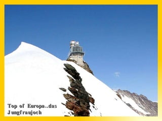 Top of Europa…das Jungfraujoch 