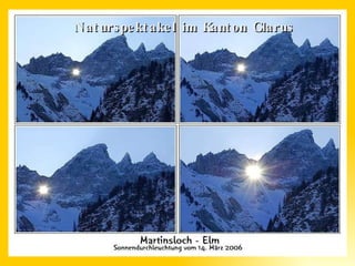 Naturspektakel im Kanton Glarus 