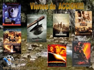 RioBlanco_ http://es.justin.tv/rioblanco_ Viernes de  ACCION!!!! 